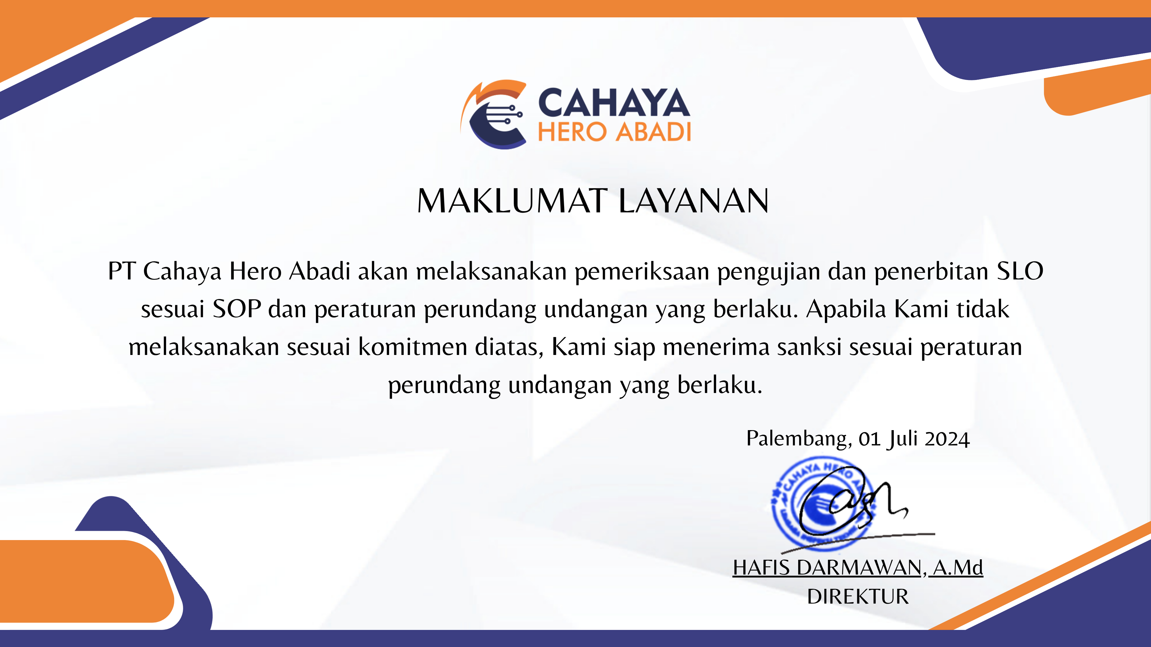 Maklumat Pelayanan PT Cahaya Hero Abadi